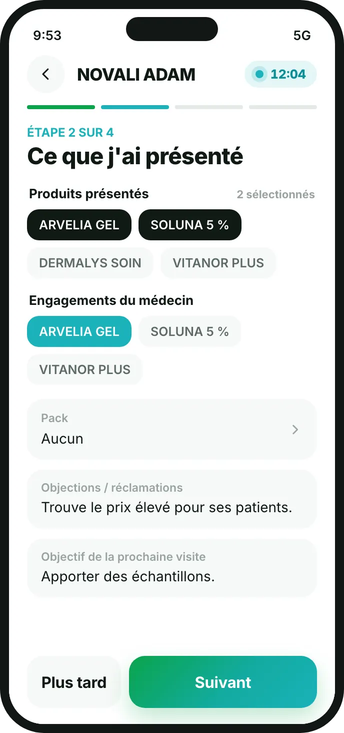 Étape 2 de la visite, le compte rendu : produits présentés, engagements du médecin, objections et objectif de la prochaine visite.